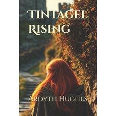 (영문도서)Tintagel Rising Paperback, Independently Published, English, 9798755538961