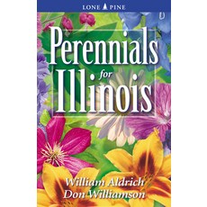 (영문도서)Perennials for Illinois Paperback, Lone Pine International, English, 9781551053783