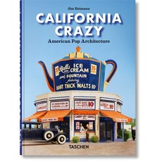 (영문도서)California Crazy. American Pop Architecture. 45th Ed. Hardcover, Taschen, English, 9783754400180