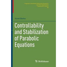 (영문도서) Controllability and Stabilization of Parabolic Equations Paperback, Birkhauser