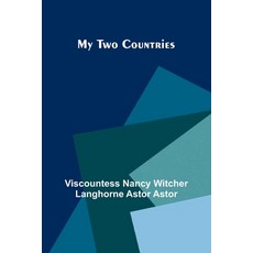 (영문도서)My Two Countries Paperback, Alpha Edition, English, 9789374592847