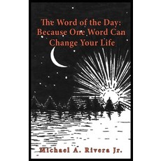 (영문도서) The Word of the Day (Alpha): Because One Word Can Change Your Life Paperback, Library User Group, English, 9781635530117