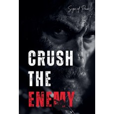 (英文圖書)Crush the Enemy 平裝版, Sign of Pain, 英文