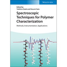 (영문도서) Spectroscopic Techniques for Polymer Characterization: Methods Instrumentation Applications Hardcover, Wiley-Vch, English, 9783527348336