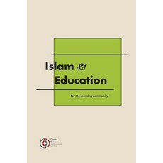 (英文圖書)Islam & Education: For the learning community 平裝版, Diwan Press, 英文