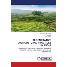(영문도서) Regenerative Agricultural Practices in India Paperback, LAP Lambert Academic Publis..., English, 9786208423902