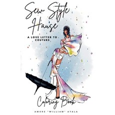 (영문도서) A Love Letter to couture Paperback, Sew Style Hause, English, 9798218048938