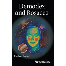 (영문도서)Demodex and Rosacea Hardcover, World Scientific Publishing..., English, 9789819827886