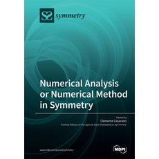 (영문도서)Numerical Analysis or Numerical Method in Symmetry Paperback, Mdpi AG, English, 9783039283729