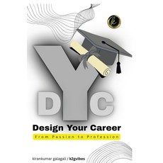 (英文圖書)Design Your Career: From Passion to Profession 平裝版, Notion Press, 英文
