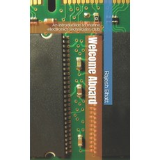 (영문도서)Welcome Aboard: An introduction to marine electronics technicians club Paperback, Independently Published, English, 9798283336480