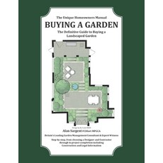 (영문도서) Buying A Garden Paperback, Alan Sargent Consultancy Ltd, English, 9781916878945