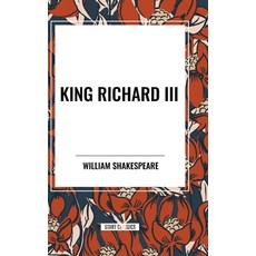 (영문도서) King Richard III Hardcover, Start Classics, English, 9798880906994