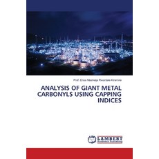 (영문도서)Analysis of Giant Metal Carbonyls Using Capping Indices Paperback, LAP Lambert Academic Publis..., English, 9786207474509