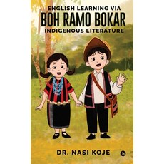 (英文圖書)English learning via Boh Ramo Bokar Indigenous literature 平裝版, Notion Press, 英文