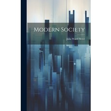 (영문도서) Modern Society Hardcover, Legare Street Press, English, 9781019856239