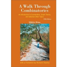 Walk Through Combinatorics A, Walk Through Combinatorics, A, Bona, Miklos(저), World Scientific Publishing ..