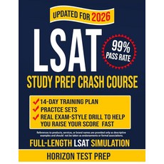 LSAT Study Prep Crash Course: 14-day Training Plan Practice Sets and real Exam-style Drills to H