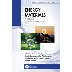 (영문도서)Energy Materials: A Circular Economy Approach Paperback, CRC Press, English, 9781032217277