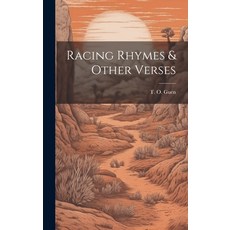 (영문도서) Racing Rhymes & Other Verses Hardcover, Legare Street Press, English, 9781019990001