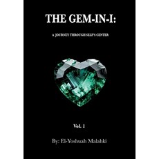 (英文圖書)The Gem-In-I: A Journey Through Self's Center Vol.1 平裝版, Joshua Seldon, 英文