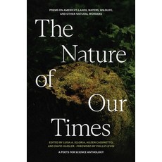 (英文圖書)The Nature of Our Times: Poems on America's Lands Waters Wildlife and Other N... 平裝版, Paloma Press, 英文