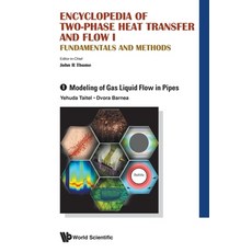 (영문도서) Encyclopedia of Two-Phase Heat Transfer and Flow I: Fundamentals and Methods - Volume 1: Mode... Hardcover, World Scientific Publishing..., English, 9789814623230