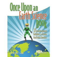 (英文圖書)Once Upon an Earth Science Book: 12 Interdisciplinary Activities to Create Confi... 平裝版, National Science Teachers A..., 英文