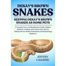 (英文圖書)Dekay's Brown Snakes: A Complete Care and Identification Guide: Habitat Behavio... 平裝版, Independently Published, 英文
