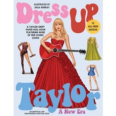 (영문도서)Dress Up Taylor: A New Era: A Taylor Swift Paper Doll Book Featuring More of Her... Paperback, Smith Street Books, English, 9781923503021