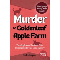 (영문도서)Murder At Goldenleaf Apple Farm: The Maplewood Crafters Club Investigates In Thi... Paperback, Cozy Cozies, English, 9781923587144