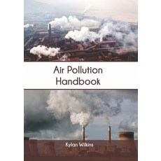 Air Pollution Handbook Hardcover, Syrawood Publishing House
