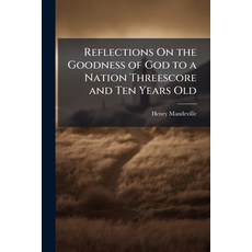 (英文圖書)Reflections On the Goodness of God to a Nation Threescore and Ten Years Old 平裝版, Hutson Street Press, 英文