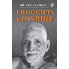 (영문도서) Thoughts to Inspiring: Shri Ramana Maharshi Paperback, Sanage Publishing House Llp, English, 9788119007721