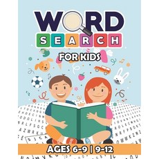 Word Search for Kids Ages 6-9 - 9-12: Educational Word Search Puzzles for Classroom and Homeschool U... Paperback, Pro Only1million, English, 9789880488191
