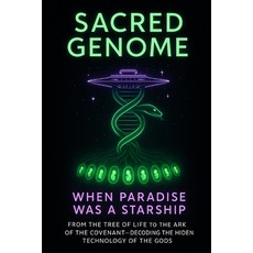 (英文圖書)Sacred Genome: When Paradise Was a Starship 平裝版, Independently Published, 英文