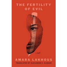 (영문도서)The Fertility of Evil Paperback, Other Press (NY), English, 9781635425833