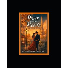 (外文書)Paris in our Hearts: A Paris Love Story Paperback, Independently Published, English