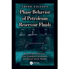 (영문도서) Phase Behavior of Petroleum Reservoir Fluids Hardcover, CRC Press, English, 9781138313811