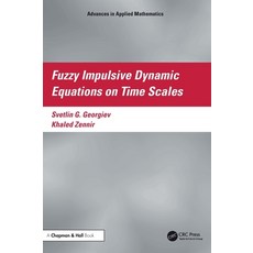 (外文書)Fuzzy Impulsive Dynamic Equations on Time Scales Hardcover, CRC Press, English