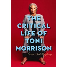 (영문도서) The Critical Life of Toni Morrison Paperback, Camden House (NY), English, 9781640142138