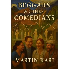 (英文圖書)Beggars and other Comedians 平裝版, Writers Apex, 英文