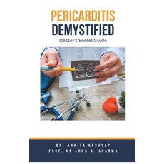 (영문도서) Pericarditis Demystified: Doctor's Secret Guide Paperback, Virtued Press, English, 9798223106210
