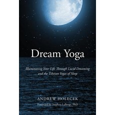 (英文圖書)Dream Yoga: Illuminating Your Life Through Lucid Dreaming and the Tibetan Yogas... 平裝版, St. Martin's Essentials / S..., 英文