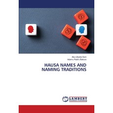 (영문도서)Hausa Names and Naming Traditions Paperback, LAP Lambert Academic Publis..., English, 9786209757471