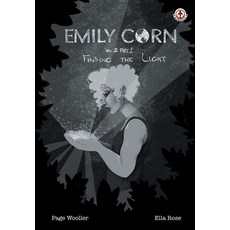 (英文圖書)Emily Corn: Vol. 2 Part 1 Finding the Light. 平裝版, Markosia Enterprises, 英文