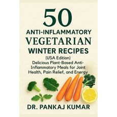 (英文圖書)50 Anti-Inflammatory Vegetarian Winter Recipes (USA Edition): Delicious Plant-Ba... 平裝版, Independently Published, 英文