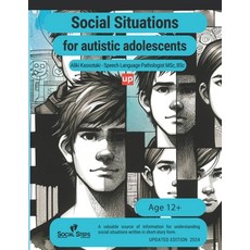 (영문도서) Social situations for adolescents with ASD: 60 different stories for resolving issues Paperback, Independently Published, English, 9798883439420