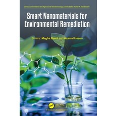 (영문도서)Smart Nanomaterials for Environmental Remediation Hardcover, CRC Press, English, 9781032877662 CRC Press, English, 9781032877662