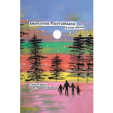 (영문도서) Emotional Fluctuations (& Other Stories) Paperback, Tellwell Talent, English, 9780228892731